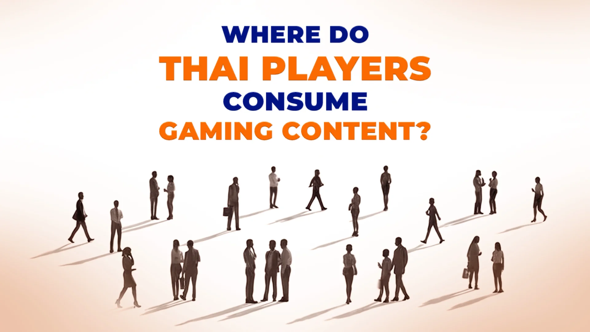 Game thủ Thái Lan tiêu thụ nội dung game ở đâu