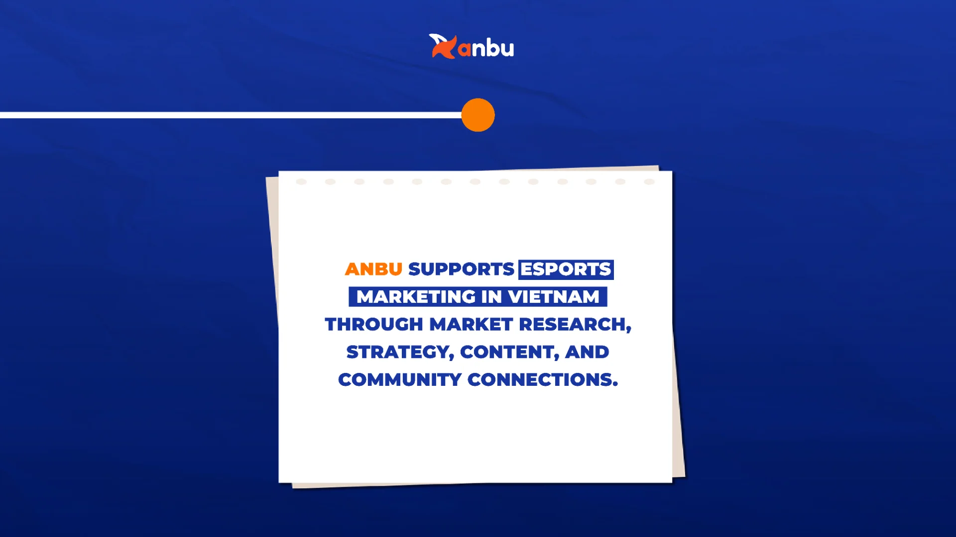 ANBU hỗ trợ esports marketing tại Việt Nam